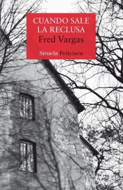 fred vargas libro novela policíaca