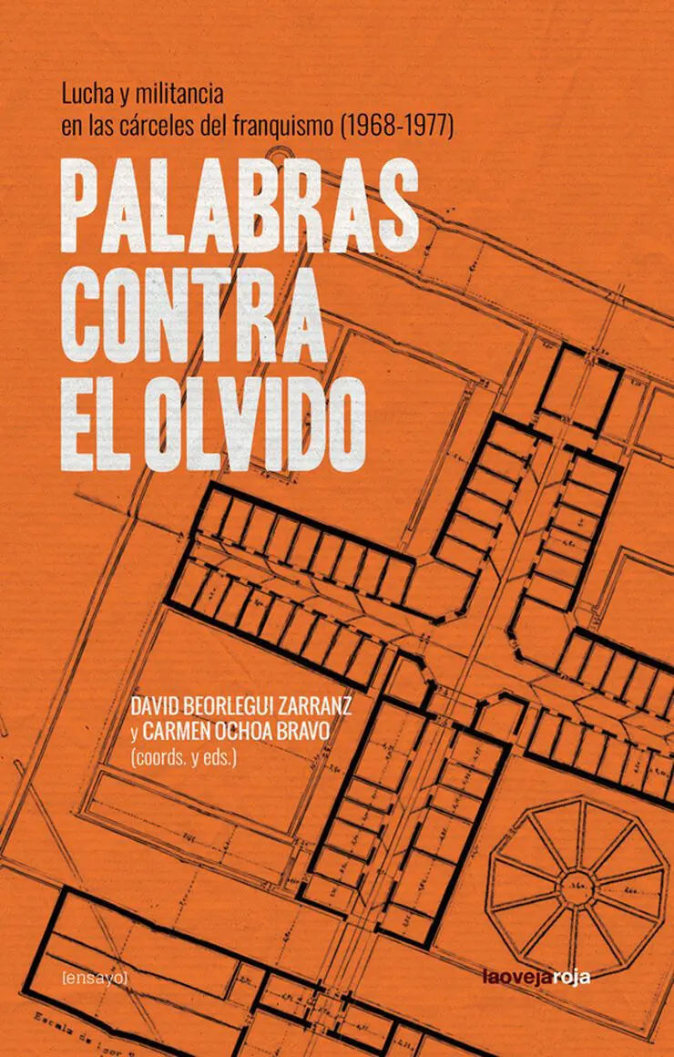 portada libro experiencias carcelarias palabras contra el olvido presos políticos franquismo